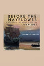 Before the Mayflower; A History of the Negro in America, 1619-1962