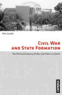 Civil War and State Formation: The Political Economy of War and Peace in Liberia