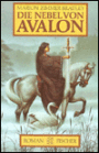 Die Nebel Von Avalon (The Mists of Avalon)