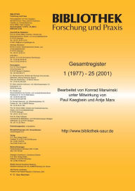 Title: Bibliothek - Forschung und Praxis: 25-Jahres-Register, Author: De Gruyter