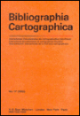 Bibliographia Cartographica : International Documentation of Cartographical Literature
