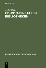 Title: CD-ROM-Einsatz in Bibliotheken, Author: André Möller