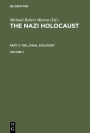 The Nazi Holocaust. Part 3: The