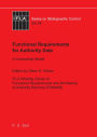 Functional Requirements for Authority Data: A Conceptual Model