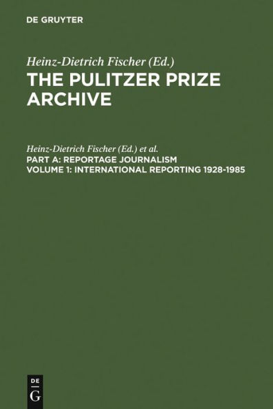 International Reporting 1928-1985: From the Activities of the League of Nations to present-day Global Problems / Edition 1