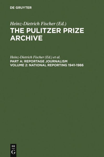 National Reporting 1941-1986: From Labor Conflicts to the Challenger Disaster / Edition 1