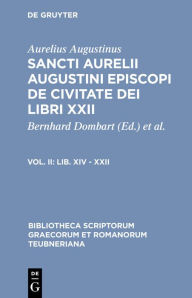 Title: Lib. XIV - XXII, Author: Bernhard Dombart