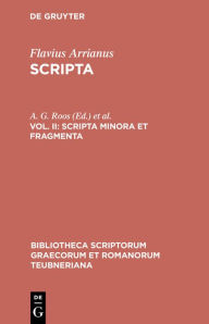 Title: Scripta minora et fragmenta, Author: Flavius Arrianus