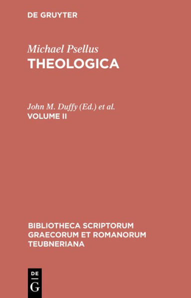 Theologica: Volume II / Edition 1