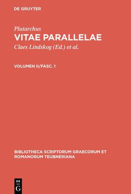 Vitae parallelae: Volumen II/Fasc. 1 / Edition 3