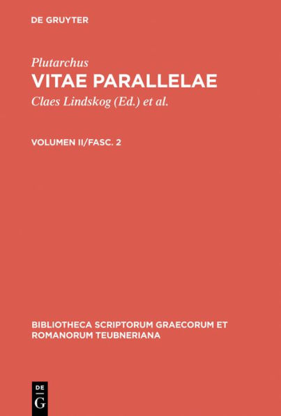 Vitae parallelae: Volumen II/Fasc. 2 / Edition 3