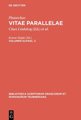 Vitae parallelae: Volumen III/Fasc. 2 / Edition 2