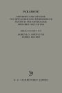 Paramone: Editionen und Aufs tze von Mitgliedern des Heidelberger Instituts f r Papyrologie zwischen 1982 und 2004