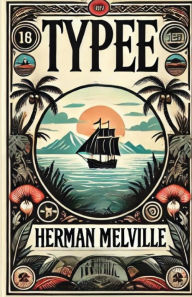 Title: Typee(Illustrated), Author: Herman Melville