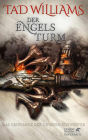 Der Engelsturm (To Green Angel Tower)
