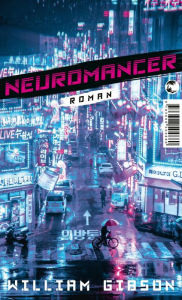 Title: Neuromancer: Roman, Author: William Gibson