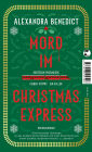 Mord im Christmas Express: Kriminalroman