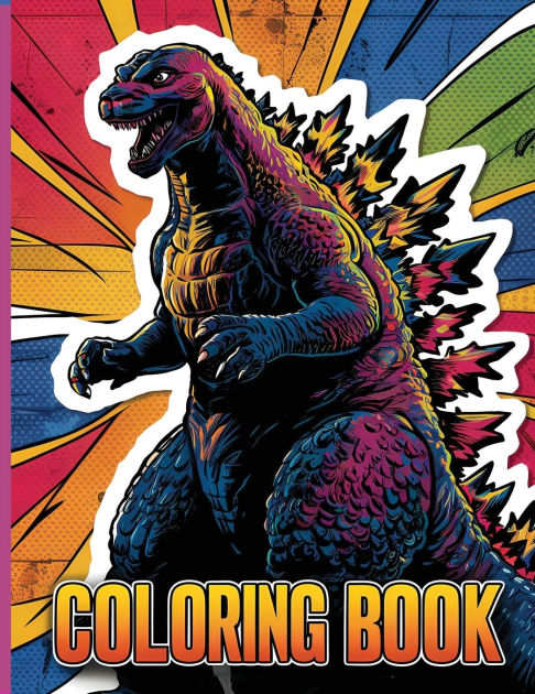 Godzilla Coloring Book: Easy and Fun Coloring Pages for Kids Teens ...
