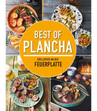 Title: Best of Plancha - Grillspaß an der Feuerplatte: Das Plancha-Kochbuch mit über 100 Rezepten, Author: Komet Verlag