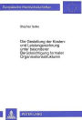 Die Gestaltung der Kosten- und Leistungsrechnung unter besonderer Beruecksichtigung formaler Organisationsstrukturen