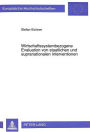 Wirtschaftssystembezogene Evaluation von staatlichen und supranationalen Interventionen: am Beispiel der forschungs-, technologie- und innovationspolitischen Foerderprogramme der Europaeischen Union