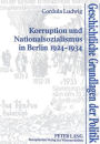 Korruption und Nationalsozialismus in Berlin 1924-1934