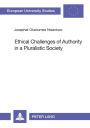 Ethical Challenges of Authority in a Pluralistic Society: The Nigerian Example