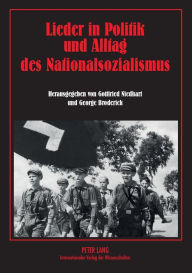 Title: Lieder in Politik und Alltag des Nationalsozialismus, Author: Gottfried Niedhart