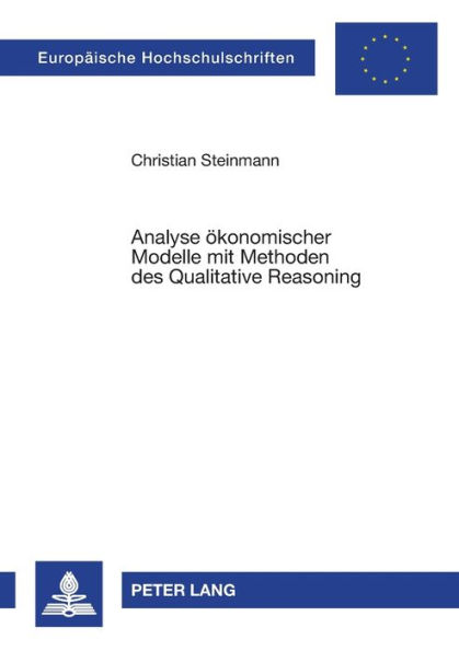 Analyse oekonomischer Modelle mit Methoden des Qualitative Reasoning