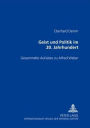 Geist und Politik im 20. Jahrhundert: Gesammelte Aufsaetze zu Alfred Weber