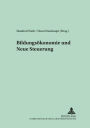 Bildungsoekonomie und Neue Steuerung