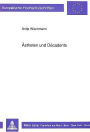 Aestheten und Decadents: Eine Figurenuntersuchung anhand ausgewaehlter Prosatexte der Autoren H. Bang, J.P. Jacobsen, R.M. Rilke und H.v. Hofmannsthal