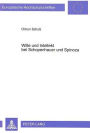 Wille und Intellekt bei Schopenhauer und Spinoza
