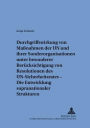 Durchgriffswirkung von Massnahmen der UN und ihrer Sonderorganisationen unter besonderer Beruecksichtigung von Resolutionen des UN-Sicherheitsrates - Die Entwicklung supranationaler Strukturen