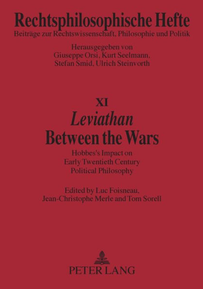 «Leviathan-» Between the Wars: Hobbes' Impact on Early Twentieth Century Political Philosophy