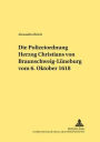 Die Polizeiordnung Herzog Christians von Braunschweig-Lueneburg vom 6. Oktober 1618