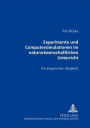 Experimente und Computersimulationen im naturwissenschaftlichen Unterricht: Ein empirischer Vergleich