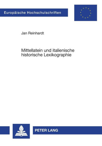 Mittellatein und italienische historische Lexikographie