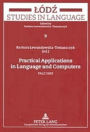 Practical Applications in Language and Computers: PALC 2003