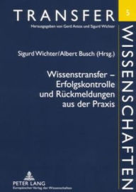 Title: Wissenstransfer - Erfolgskontrolle und Rueckmeldungen aus der Praxis, Author: Sigurd Wichter