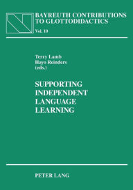 Title: Supporting Independent Language Learning: Issues and Interventions, Author: Terry Lamb