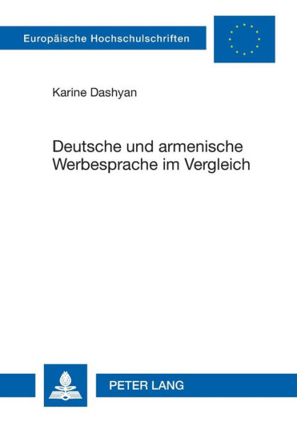 Deutsche und armenische Werbesprache im Vergleich: Eine linguistische Analyse von Fernsehspots