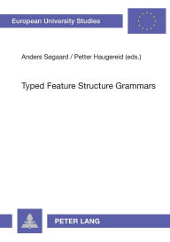 Title: Typed Feature Structure Grammars, Author: Anders Sogaard