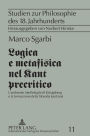 Logica e metafisica nel Kant precritico: L'ambiente intellettuale di Koenigsberg e la formazione della filosofia kantiana