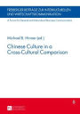 Chinese Culture in a Cross-Cultural Comparison