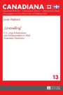«Unravelling»: C.G. Jungs Individuations- und Archetypenlehre im Werk Gwendolyn MacEwens