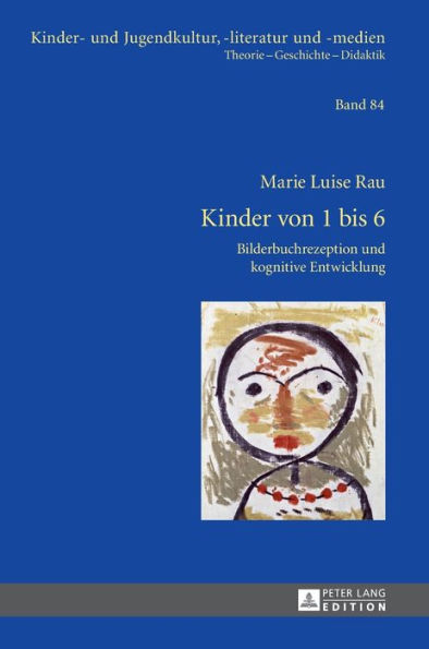 Kinder von 1 bis 6: Bilderbuchrezeption und kognitive Entwicklung