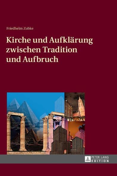 Kirche und Aufklaerung zwischen Tradition und Aufbruch