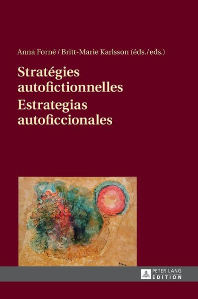 Stratégies autofictionnelles- Estrategias autoficcionales