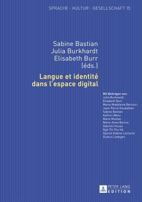 Langue et identité dans l'espace digital